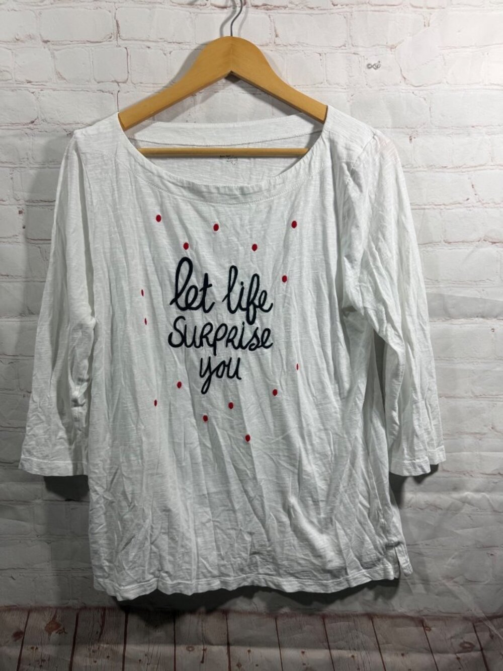 Loft Outlet T-Shirt Womens Size Large White “Let Life Surprise You” Top